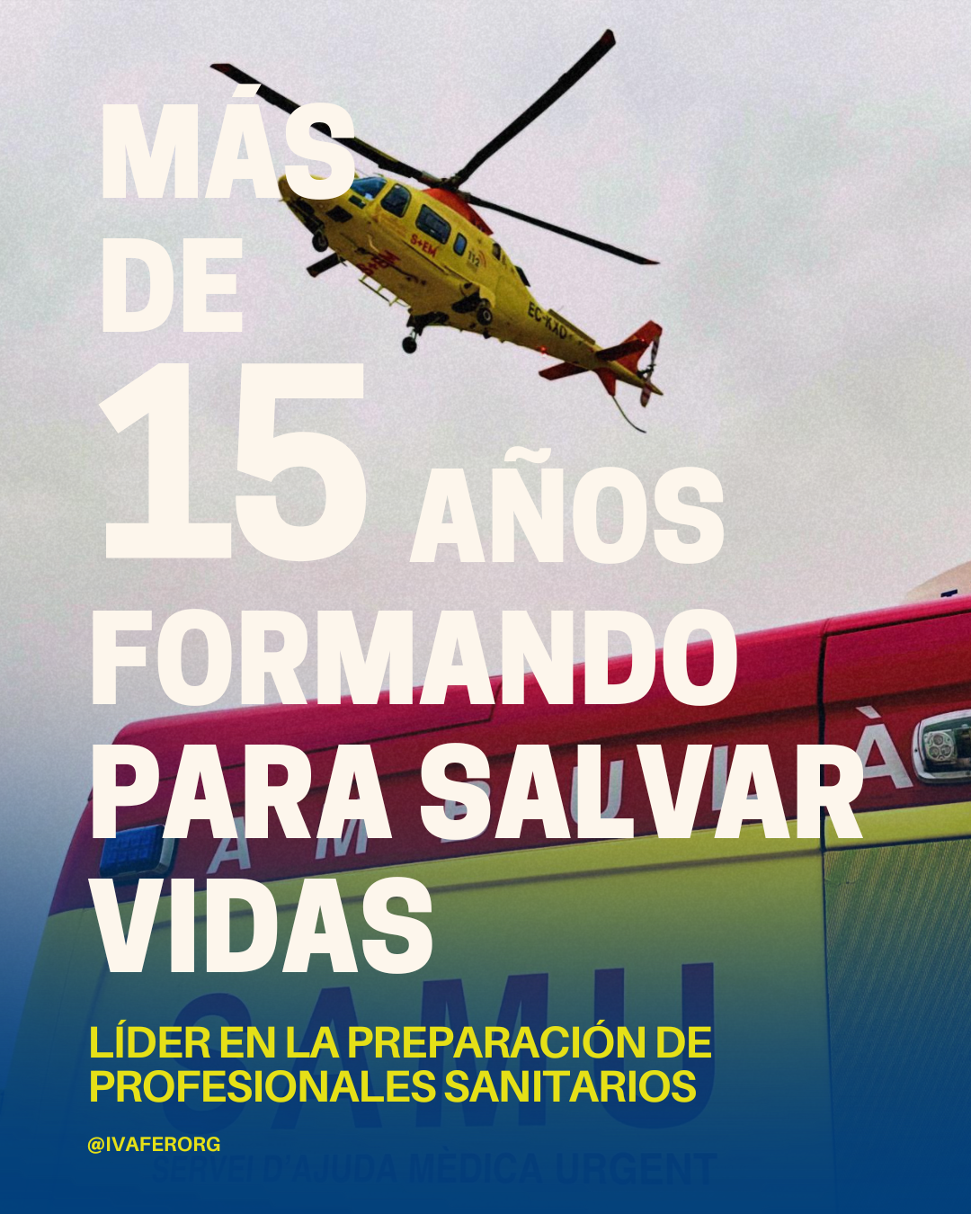 IVAFER Más de 15 años formando para salvar vidas